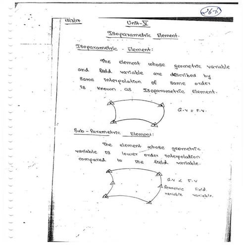 ME6603 - FINITE ELEMENT ANALYSIS UNIT - V NOTES AND QUESTION BANK