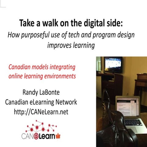 Take a walk on the digital side:  How purposeful use of tech and program desi...