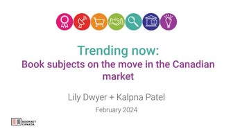 Trending now: Book subjects on the move in the Canadian market - Tech Forum 2024