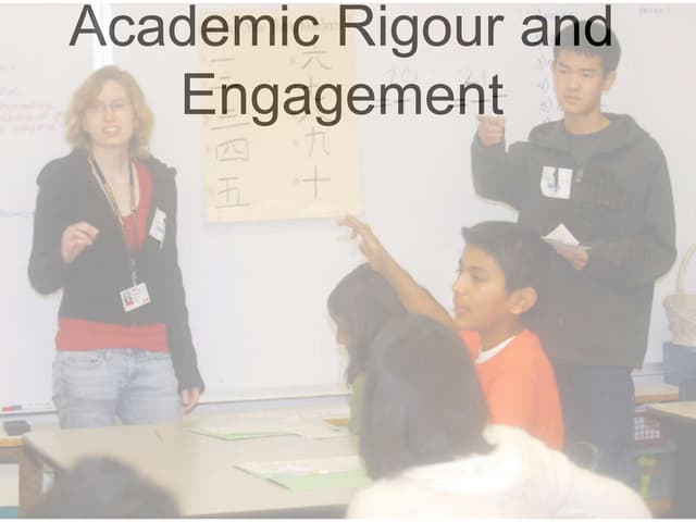 Academic Rigour and Engagement In The Chinese Classroom
