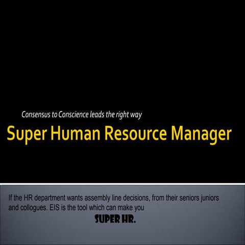 Creating the super human resource ( HR) department