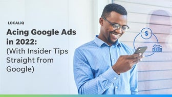 Acing Google Ads in 2022 (With Insider Tips Straight from Google)