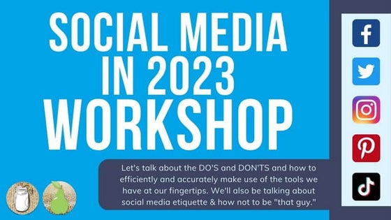 Feb 2023 - Social Media Trends and Etiquette Workshop.pptx