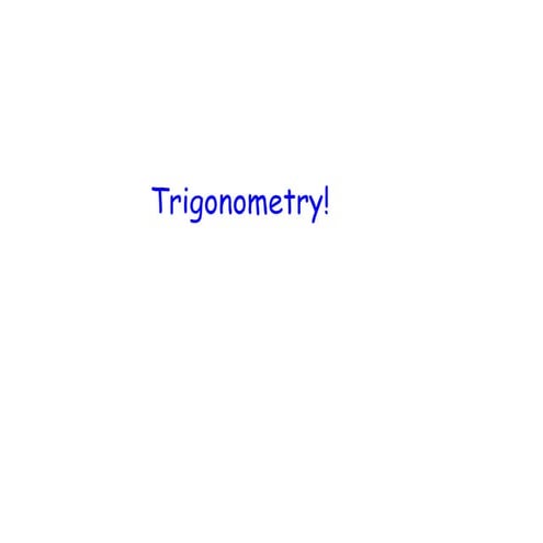 Feb 24 25 Trigonometry 1