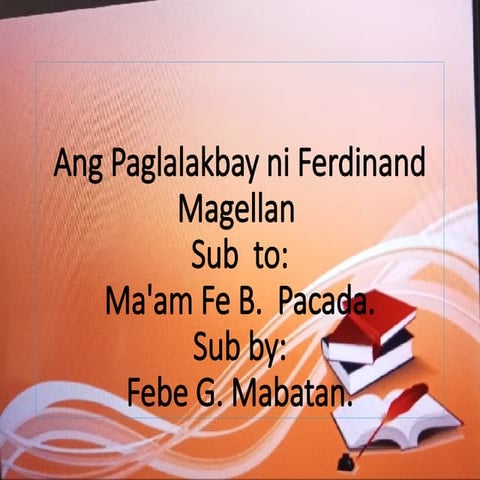 AP 8 Ang Paglalakbay ni Ferdinand Magellan