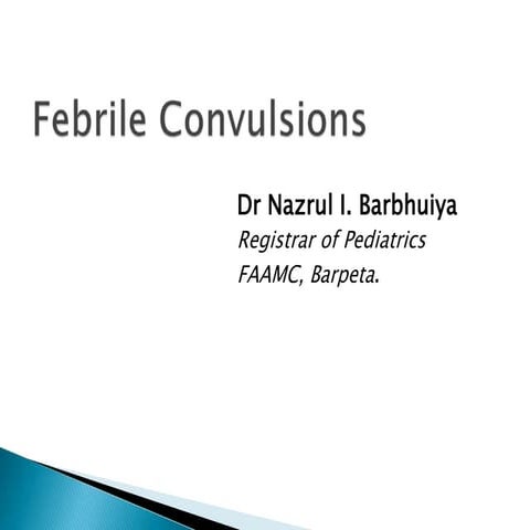 Febrile seizure / Pediatrics | PPTX