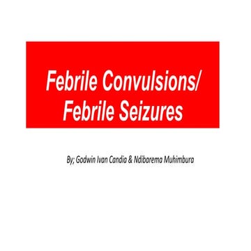 Febrile seizure / Pediatrics | PPTX