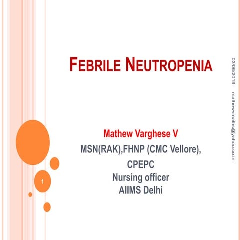 Febrile neutropenia -Nursing ppt