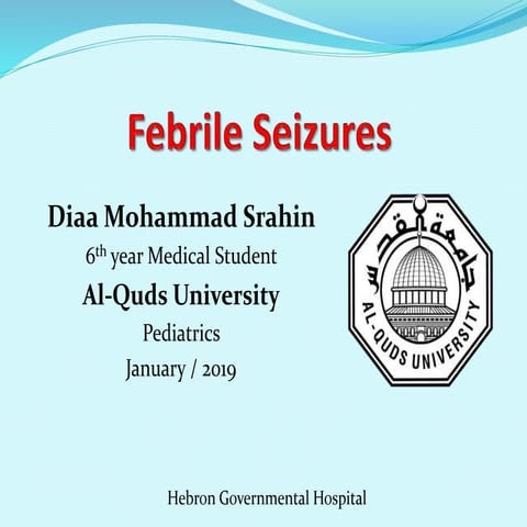Febrile seizure / Pediatrics