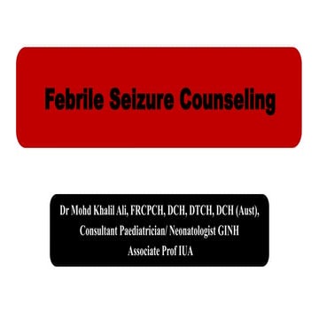 pones derty iu Febrile SZ Counseling.pptx