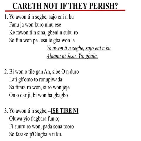 CARETH NOT IF THEY PERISH? by Rev'd Dele Shobowale