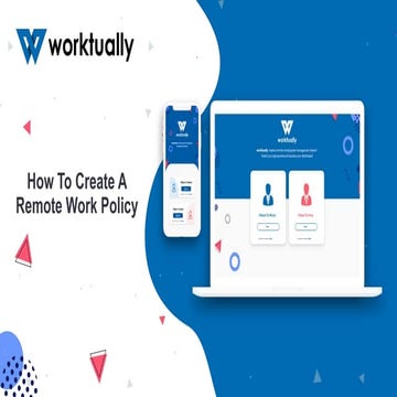 Feb Slides - How To Create A Remote Work Policy.pptx