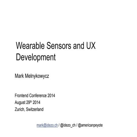 Wearable Sensors and UX Development