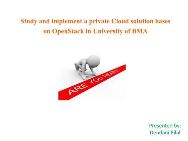 Study and implementation a cloud solution based on