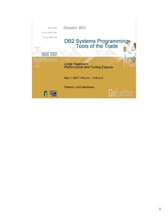 DB2 Systems Programming Tools of the Trade NA07B03