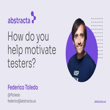 How do you help motivate testers?