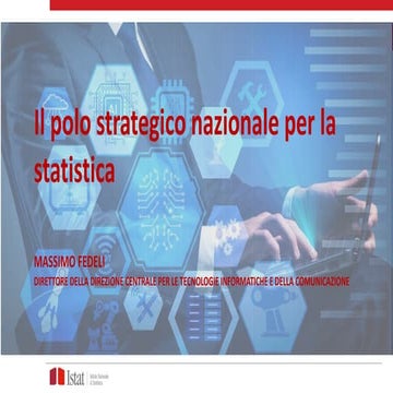 M. Fedeli, Il polo strategico nazionale per la statistica 