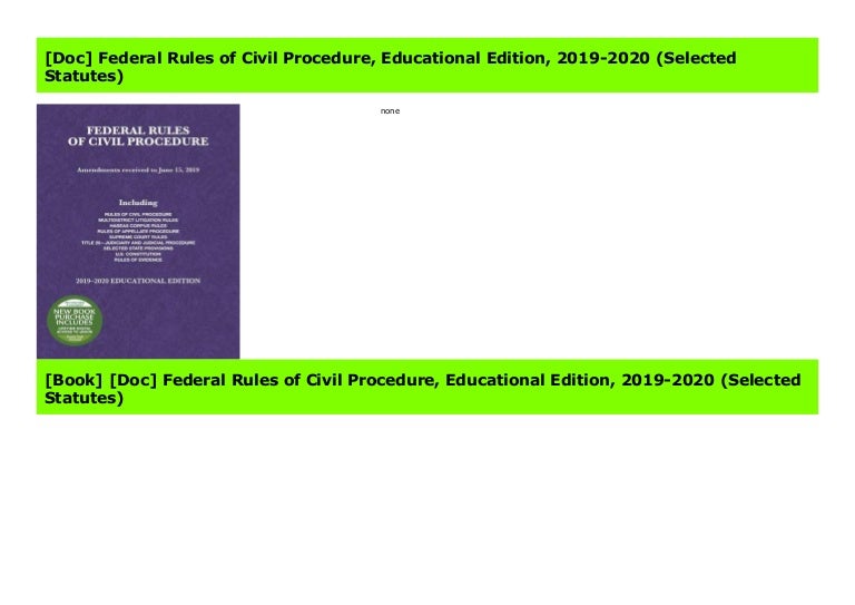 [Doc] Federal Rules of Civil Procedure, Educational Edition, 2019202…