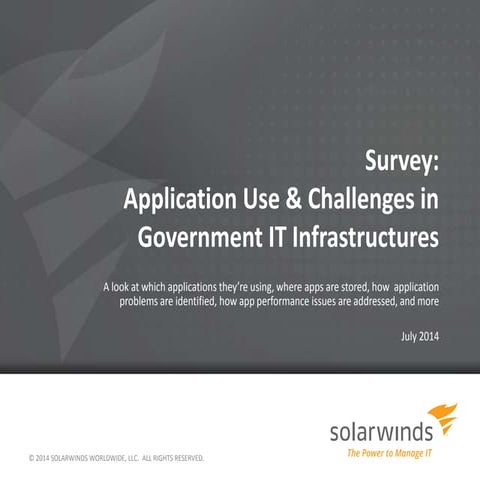 Survey: Application Use & Challenges in Government IT Infrastructures