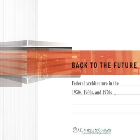 Federal Architecture in the 1950s, 1960s, and 1970s