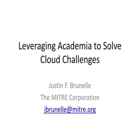 Recap of MITRE Cloud Collaboration Sessions by Justin Brunelle of MITRE | Dec...