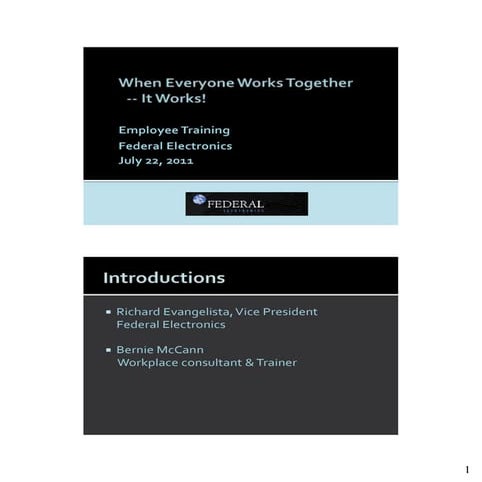 When Everyone Works Together - It Works! 11 Handout