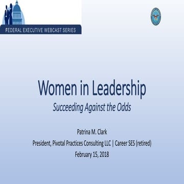 Women in Leadership Succeeding Against the Odds