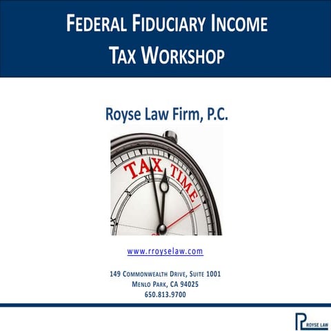 Federal Fiduciary Income Tax Workshop