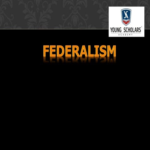 federalism-200705164745.pptx.................