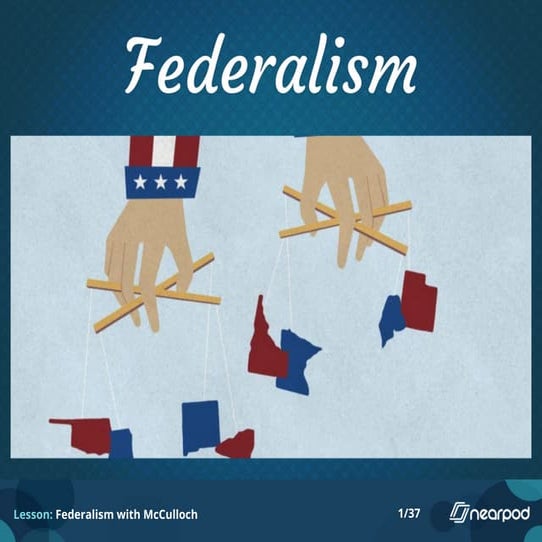 Federalism with McCulloch