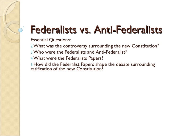 Federalist Vs Anti Federalist Chart