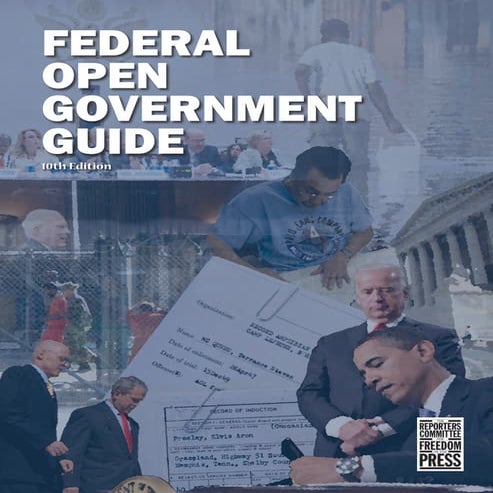 Federal Open Government Guide (FOIA and Other Federal Access Laws)