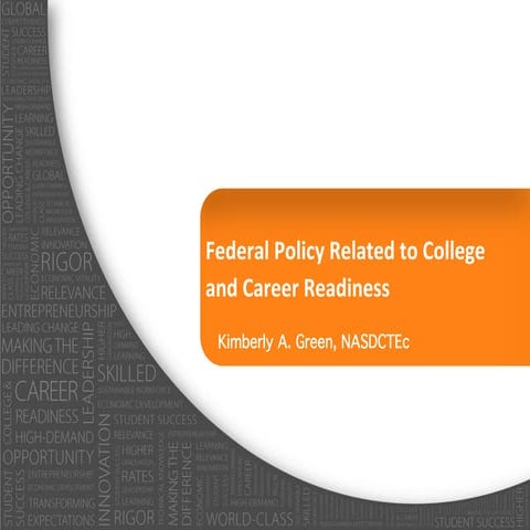 Federal policy related to college and career readiness