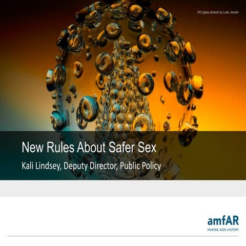 New Rules About Safer Sex