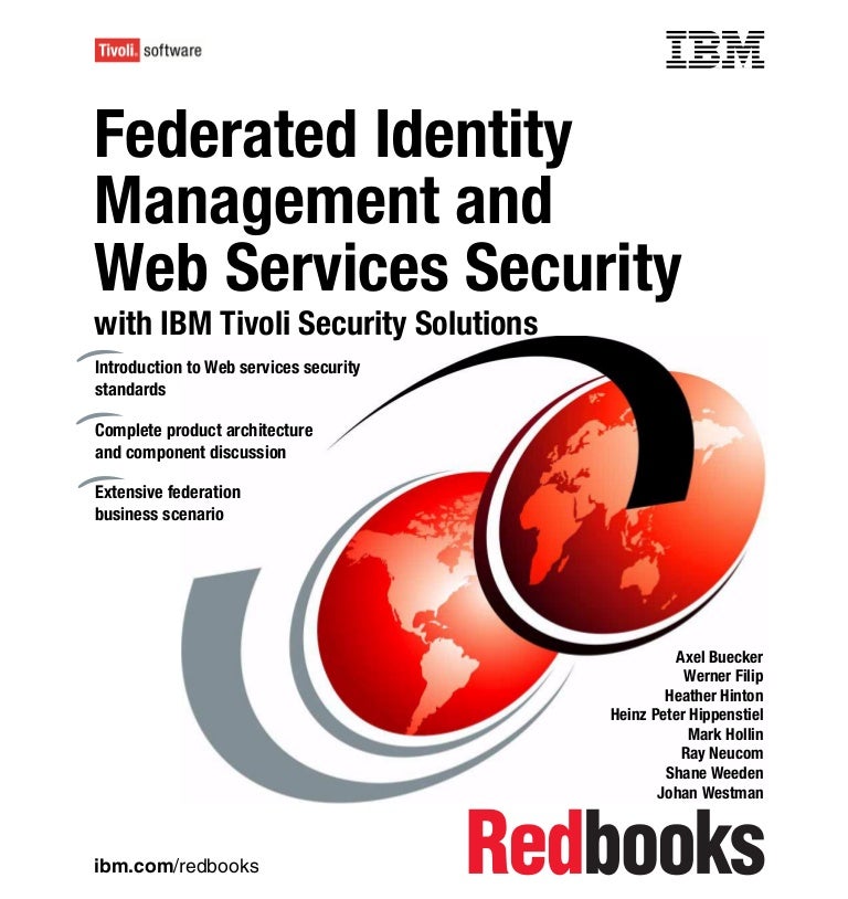 Federated identity management and web services security with ibm tivo…