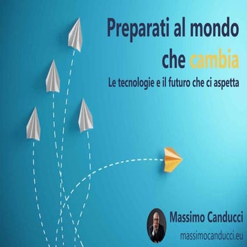 Preparati al mondo che cambia