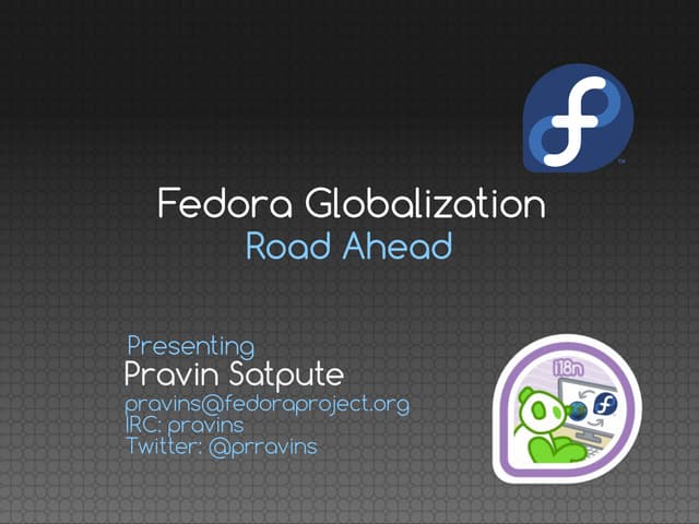 Fedora globalization - Road ahead