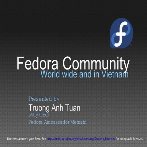 Fedora community presentation at Software Freedom Day 2010 Hanoi