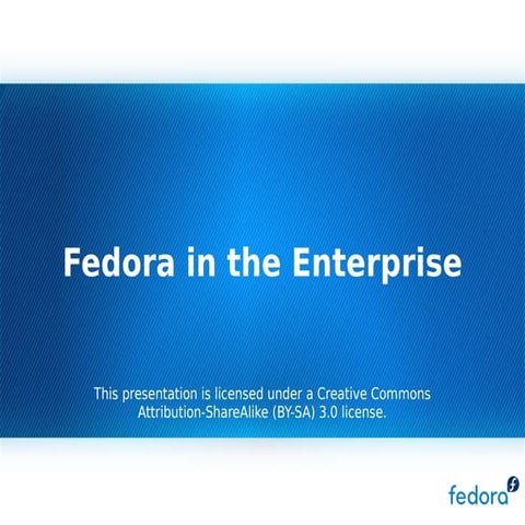 Fedora In The Enterprise