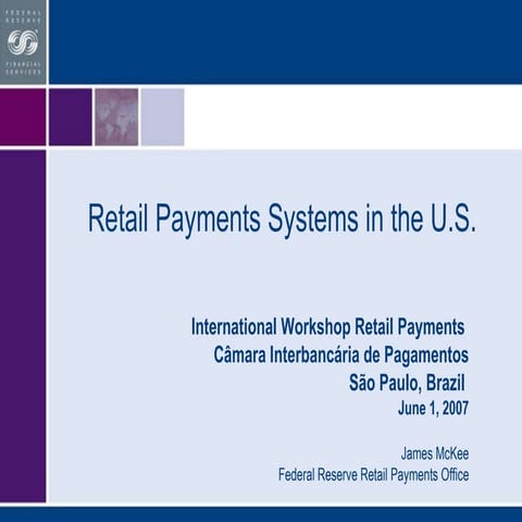 Federal Reserve Retail Payments Office