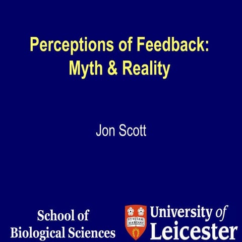 Perceptions of Feedback: Myth & Reality