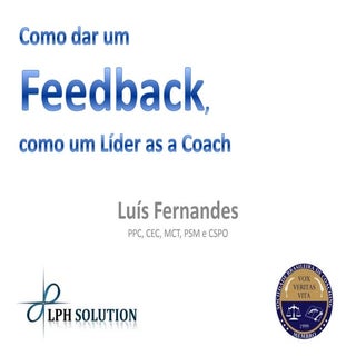 Como dar um Feedback, como um Líder...