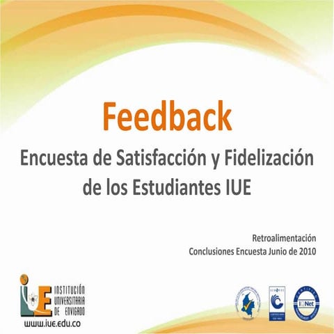 Feedback encuesta satisfaccion_junio2010