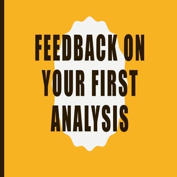 Feedback on your first analysis