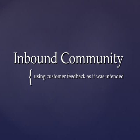 Using customer feedback the way it should be