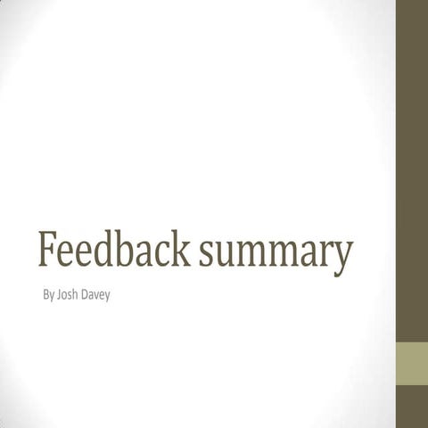 Feedback summary