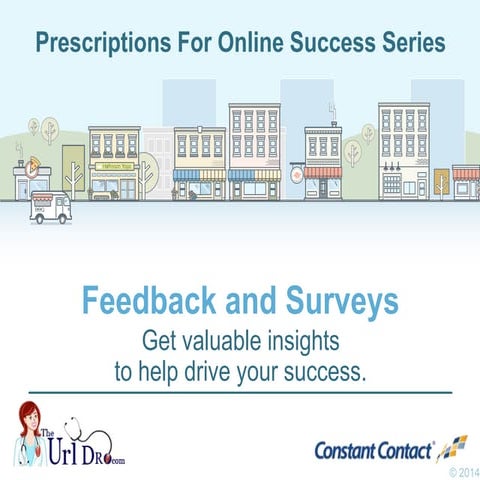 How to Use Feedback and Online Surveys to Drive Action