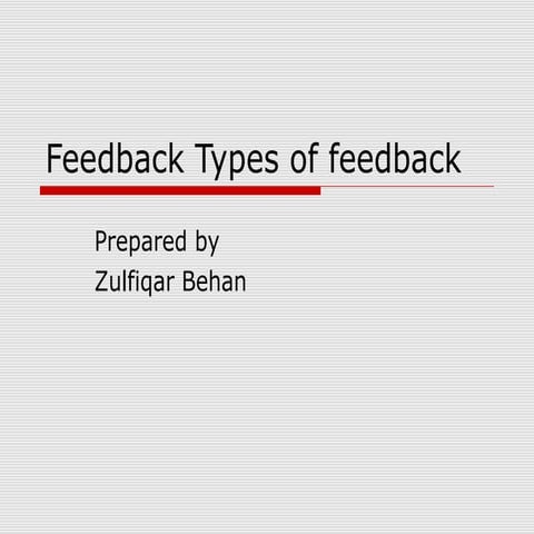 Feedback types of feedback