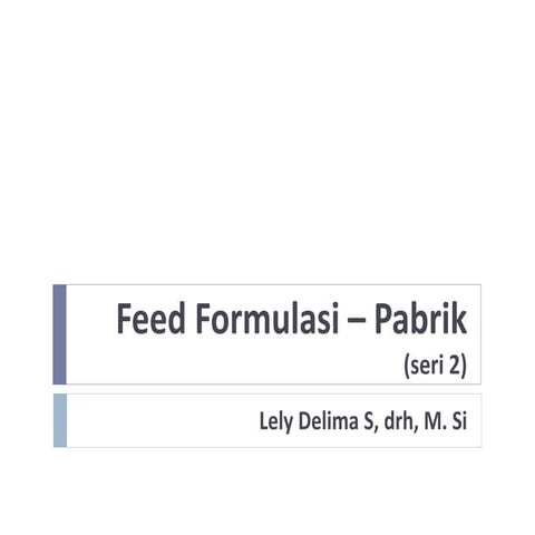 Feed Formulasi Pabrik 2.pdf