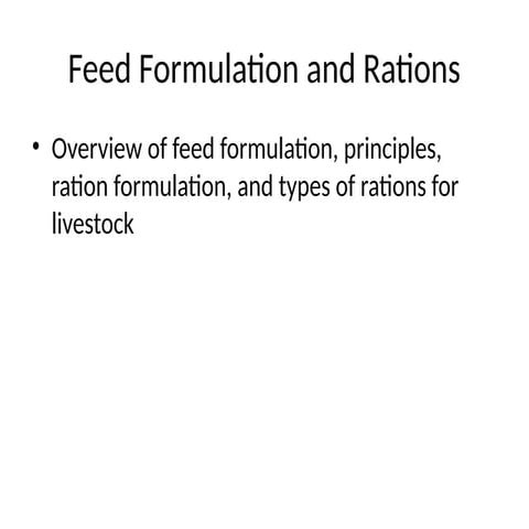 Comprehensive Guide to Feed Formulation and Livestock Rations for ...